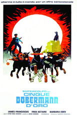 Supercolpo dei cinque dobermann d'oro