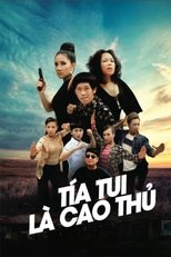Tía Tui Là Cao Thủ