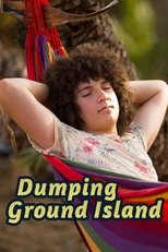 Poster for Dumping Ground Island