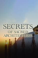 Poster for Secrets of Sacred Architecture