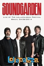 Poster for Soundgarden: [2014] Lollapalooza Brazil