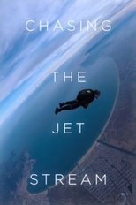 Chasing the Jet Stream (2019)