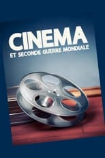 Cinema and World War II poster