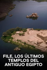 Philae, the Last Temples of Ancient Egypt