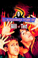 Bill & Ted's Excellent Adventure