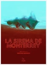 Poster for La sirena de Monterrey 