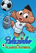 Poster for Pelezinho em: Planeta Futebol