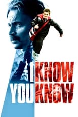 Poster for I Know You Know