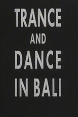 Trance and Dance in Bali (1952)