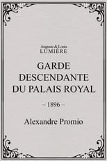 Poster for Garde descendante du palais royal