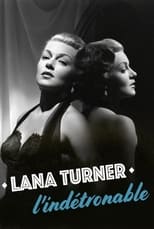 Poster for Lana Turner, l'indétrônable 