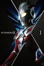 Poster for Ultraman X Season 1