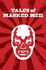 Poster di Tales of Masked Men