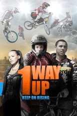 1 Way Up: The Story of Peckham BMX (2014)