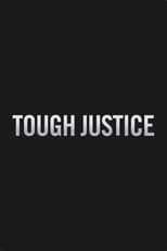 Poster for Tough Justice 