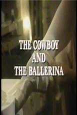 Poster for The Cowboy and the Ballerina