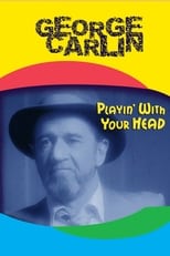 Poster for George Carlin: Playin' with Your Head