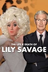 Poster for The Life and Death of Lily Savage 