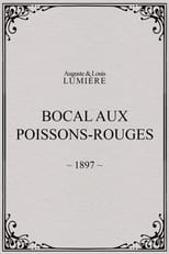 Poster for Bocal aux poissons-rouges