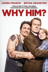 Why Him?: Ned ein überfürsorgliche Vater, will in den Ferien gemeinsam mit seiner Familie seine Tochter am College besuchen. Schnell wird der Trip zum Albtraum, als Ned seinen vermeintlich zukünftigen Schwiegersohn Laird kennenlernt, ein gutmütiger, aber etwas veschrobener reicher junger Mann. Ned, der sich als Geschäftsmann aus einer Kleinstadt in dieser glamourösen schnelllebigen Welt nicht besonders zu Hause fühlt, entwickelt direkt eine Rivalität zu dem jungen Technik-Genie und nimmt sich vor, seine Tochter um jeden Preis vor dem zu bewahren, was in seinen Augen der größte Fehler ihres Lebens werden könnte. Why Him?: Ned ein überfürsorgliche Vater, will in den Ferien gemeinsam mit seiner Familie seine Tochter am College besuchen. Schnell wird der Trip zum Albtraum, als Ned seinen vermeintlich zukünftigen Schwiegersohn Laird kennenlernt, ein gutmütiger, aber etwas veschrobener reicher junger Mann. Ned, der sich als Geschäftsmann aus einer Kleinstadt in dieser glamourösen schnelllebigen Welt nicht besonders zu Hause fühlt, entwickelt direkt eine Rivalität zu dem jungen Technik-Genie und nimmt sich vor, seine Tochter um jeden Preis vor dem zu bewahren, was in seinen Augen der größte Fehler ihres Lebens werden könnte.