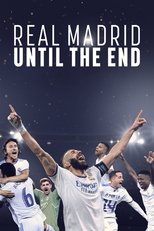 Poster for Real Madrid: Until the End