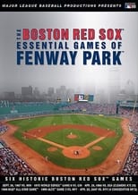 Poster di The Boston Red Sox: Essential Games of Fenway Park