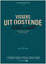 Vissers uit Oostende: In het kielzog van de rederij poster
