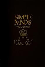Simple Minds: Seen The Lights (A Visual History) poster movie