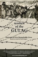 Women of the Gulag (2018)