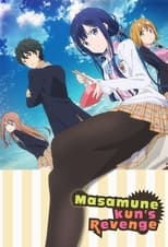 Poster for Masamune-kun's Revenge Season 1