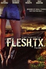 Poster for Flesh, TX