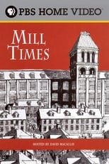 Poster for David Macaulay: Mill Times 