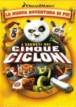 Póster de Kung Fu Panda - Los secretos de los cinco ciclones