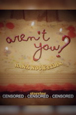 Aren't You? poster