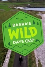 Poster for Barra's Wild Days Out