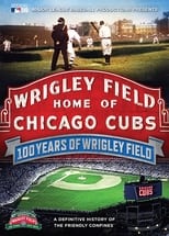 Poster for 100 Years of Wrigley Field