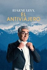 The Reluctant Traveller with Eugene Levy