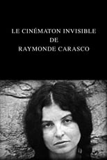 Poster for Le Cinématon invisible de Raymonde Carasco