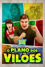 Poster for Luccas Neto em: O Plano dos Vilões 