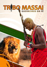 Poster for Tribo Massai - Guerreiros da Fé 