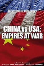 Poster for China vs USA: Empires at War