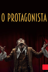 Poster for O Protagonista 