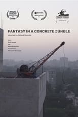 Poster for Fantasy In a Concrete Jungle