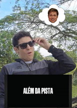 Além da Pista poster