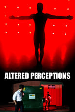 Poster for Altered Perceptions