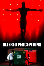 Poster for Altered Perceptions 