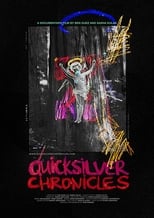 Poster for Quicksilver Chronicles