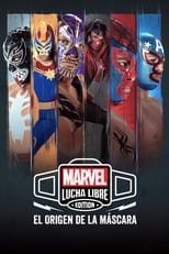 VER Marvel Lucha Libre: El origen de la máscara (2022) Online Gratis HD