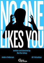 NO ONE LIKES YOU
