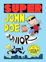 Poster for Super John Doe Junior 